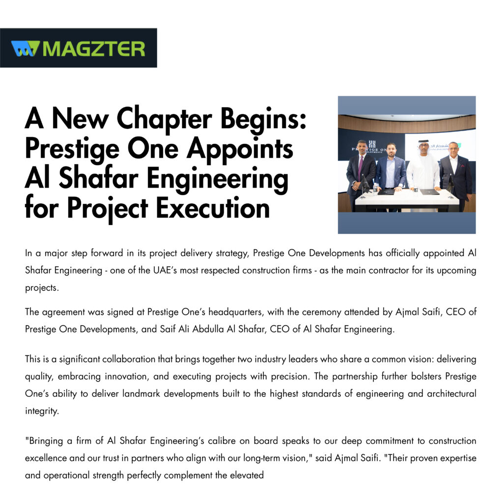 a new chapter begins: prestige one appoints al shafar engineering for project execution